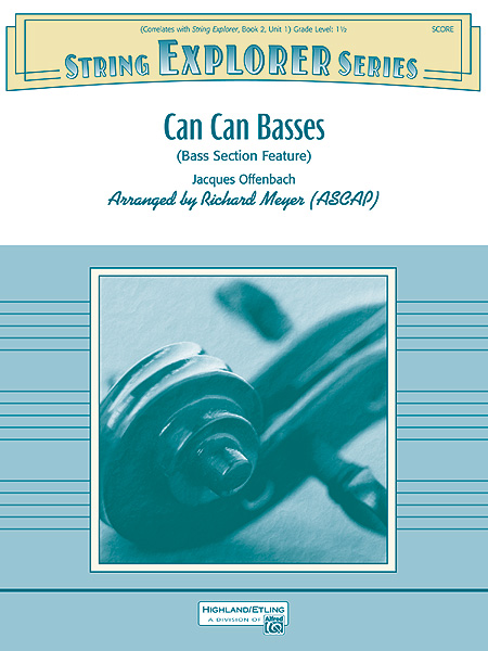 Jacques Offenbach: Can Can Basses: String Orchestra: Score and Parts
