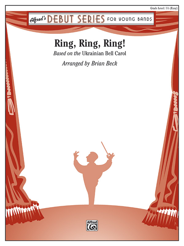 Brian Beck: Ring Ring Ring: Concert Band: Score
