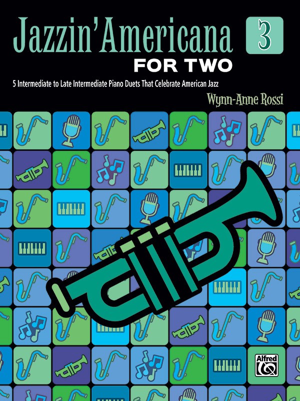 Wynn-Anne Rossi: Jazzin' Americana for Two  Book 3: Piano: Album Songbook