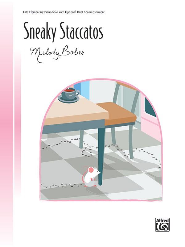 Melody Bober: Sneaky Staccatos: Piano: Instrumental Work