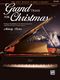 Grand Duets for Christmas Book 4: Piano Duet: Instrumental Collection