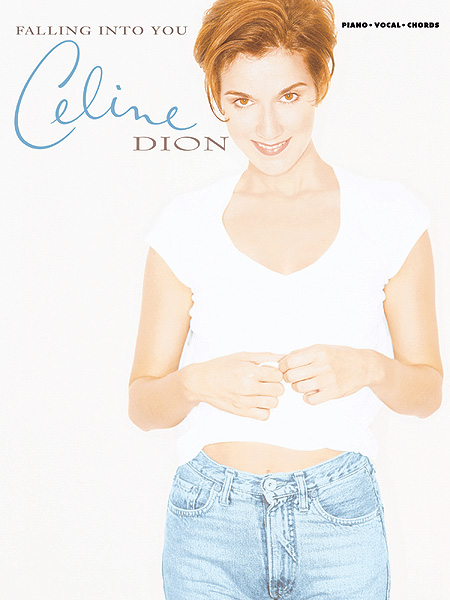 Cline Dion: Falling In To You: Piano  Vocal  Guitar: Album Songbook