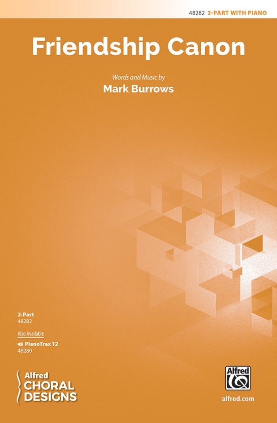 Mark Burrows: Friendship Canon: 2-Part: Vocal Score