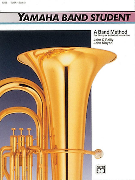 Yamaha Band Student Book Three - Tuba: Tuba: Instrumental Tutor