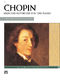 Frdric Chopin: Chopin Selected Favorites For The Piano: Piano: Instrumental