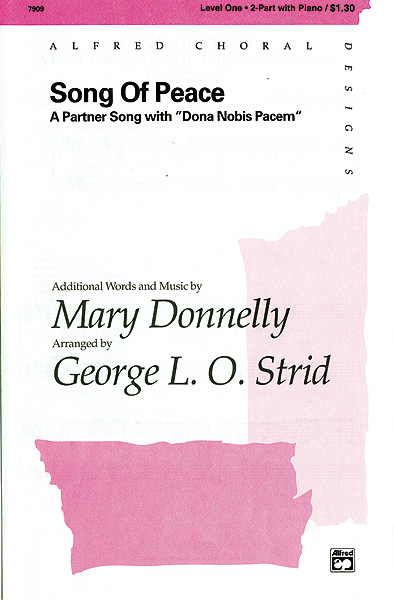 Mary Donnelly: Song of Peace (Dona Nobis Pacem): Mixed Choir: Vocal Score