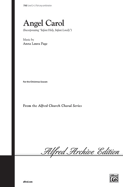 Anna Laura Page: Angel Carol: Mixed Choir: Vocal Score