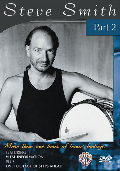 Steve Smith: Steve Smith  Part Two: Drum Kit: Instrumental Tutor