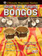 Ultimate Beginner Series: Have Fun Playing Bongos: Bongos: Instrumental Tutor