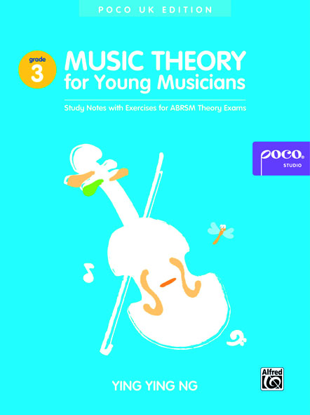 Music Theory for Young Musicians Grade 3: Theory