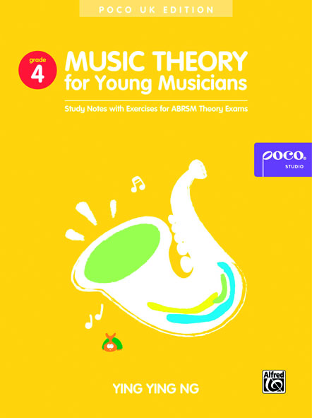 Music Theory For Young Musicians - Grade 4: Theory