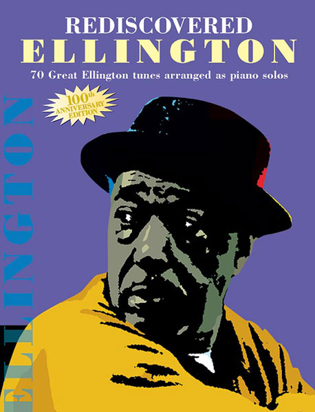 Duke Ellington: Rediscovered: Piano: Artist Songbook