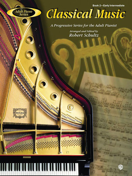 Adult Piano Series: Classical Music  Book 2: Piano: Instrumental Album