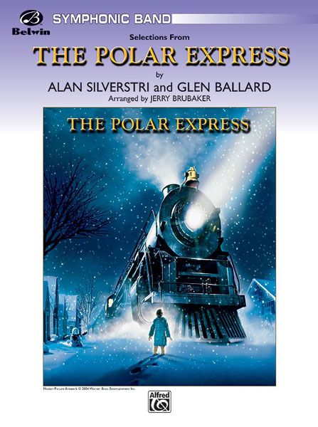 Glen Ballard Alan Silvestri: The Polar Express  Concert Suite from: Concert