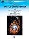 John Williams: The Battle of the Heroes: Concert Band