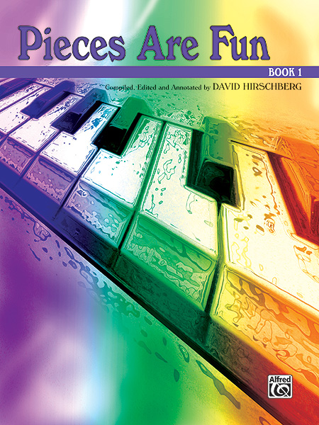 David Hirschberg: Pieces Are Fun  Book 1: Piano: Mixed Songbook