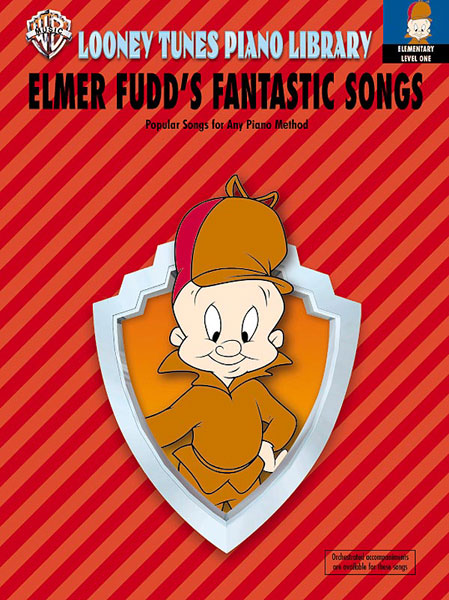 Looney T: Level 1: Elmer Fudd's Fantastic Songs: Piano: Instrumental Album