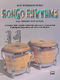 Bob Evans: Authentic Bongo Rhythms (Revised): Bongos: Instrumental Tutor