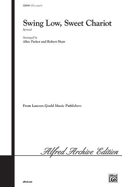 Swing Low  Sweet Chariot: SATB: Mixed Songbook