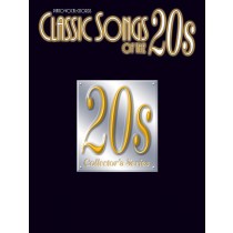 Classic Songs Of The 20's: Piano  Vocal  Guitar: Mixed Songbook