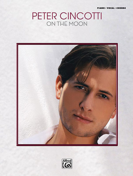 Peter Cincotti: On The Moon: Piano  Vocal  Guitar: Album Songbook