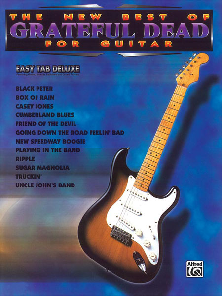Grateful Dead: The New Best of Grateful Dead for Guitar: Guitar: Artist Songbook