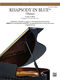 George Gershwin: Rhapsody In Blue: Piano: Instrumental Work
