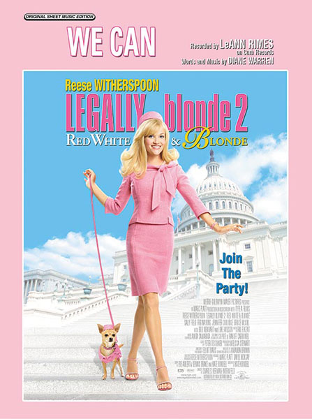 LeAnn Rimes: We Can from Legally Blonde 2: Piano  Vocal  Guitar: Single Sheet