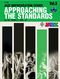 Dr. Willie L Hill: Approaching the Standards  Volume 3: Jazz Ensemble: