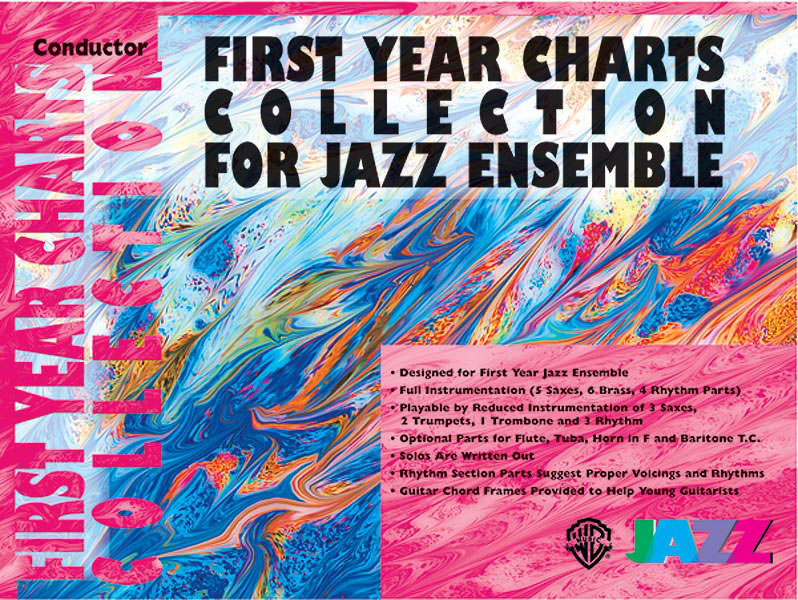 First Year Charts Collection for Jazz Ensemble: Jazz Ensemble: Score