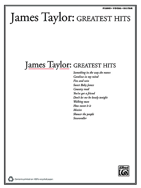 James Taylor: James Taylor: Greatest Hits: Piano  Vocal  Guitar: Album Songbook