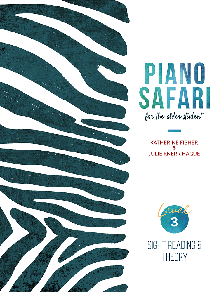 Katherine Fisher Julie Knerr: Piano Safari: Older Beg SR/Theory 3: Piano: