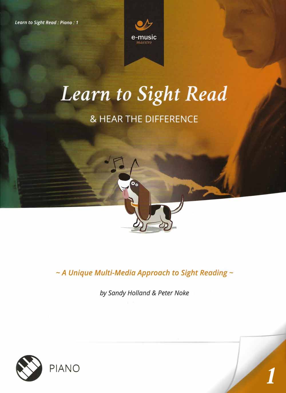 Sandy Holland Peter Noke: Learn to Sight Read Piano Book 1: Piano: Instrumental