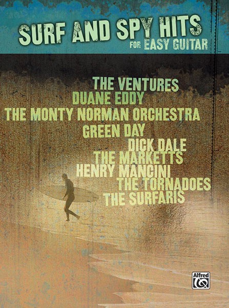 Surf and Spy Hits for Easy Guitar: Guitar: Instrumental Collection