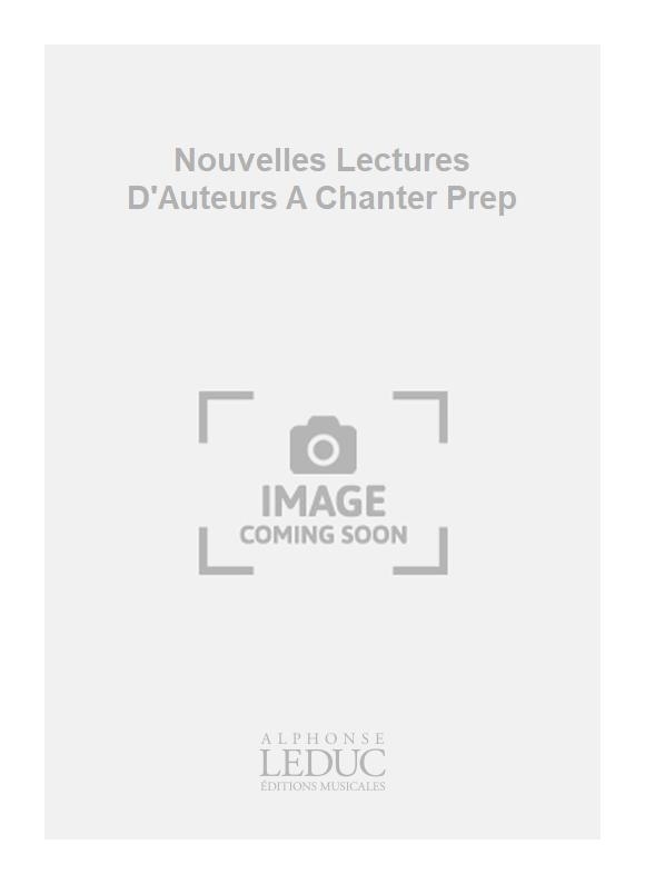 Gartenlaub: Nouvelles Lectures D'Auteurs A Chanter Prep