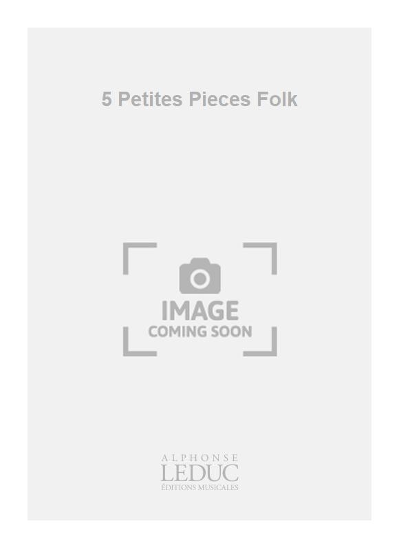 De Herrera: 5 Petites Pieces Folk