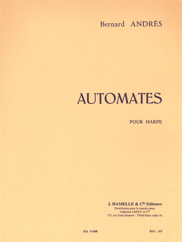 Bernard Andres: Automates: Harp: Instrumental Work