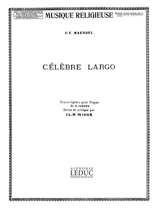 Georg Friedrich Hndel: Celebre Largo
