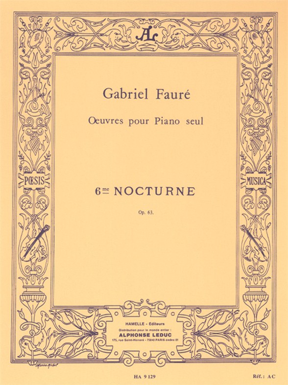 Gabriel Faur: Nocturne No.6 Op.63 In D Flat: Piano: Score