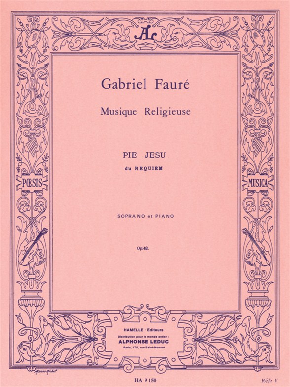 Gabriel Faur: Pie Jesu Du Requiem: Voice: Vocal Work
