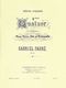Gabriel Faur�: Gabriel Faure: Quatuor No.2  Op.45 in G minor