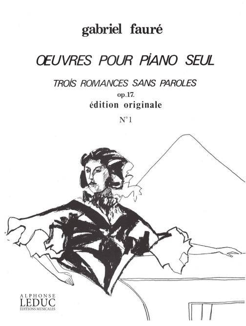 Gabriel Faur�: 3 Romances sans Paroles Op.17  No.1 in a flat