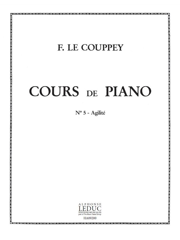 Flix Le Couppey: Cours de Piano 5: L'Agilite 25 Etudes Progressives