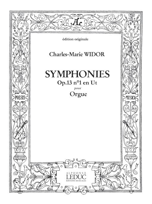 Charles-Marie Widor: Symphonie N01 Op13: Organ: Instrumental Work