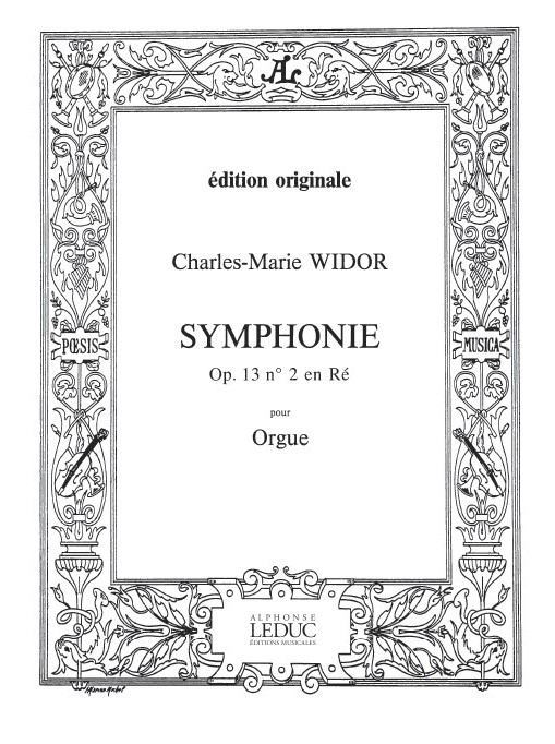 Charles-Marie Widor: Symphonie N02 Op13: Organ: Instrumental Work