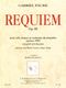 Gabriel Faur: Requiem op. 48: Voice: Vocal Score