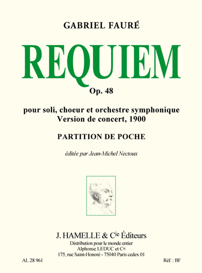 Gabriel Faur�: Requiem op. 48 pour soli choeur: Mixed Choir