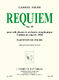 Gabriel Faur: Requiem op. 48 pour soli choeur: Mixed Choir