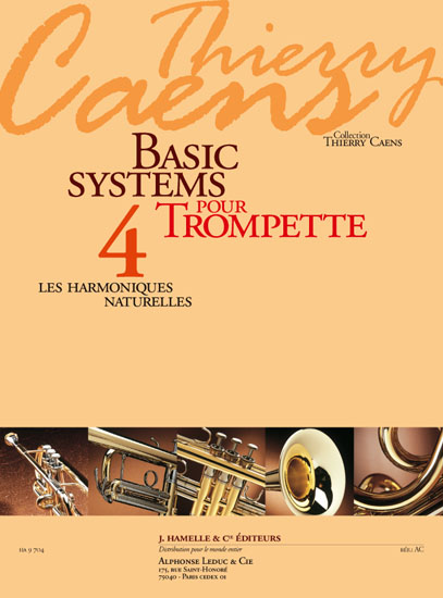 Thierry Caens: Thierry Caens: Basic Systems Vol.4: Trumpet: Score