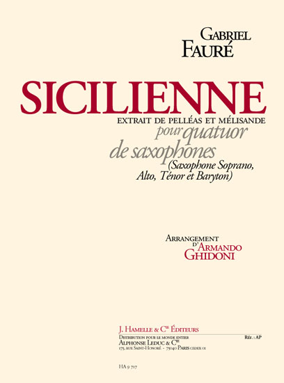 Gabriel Fauré: Sicilienne Op.78: Saxophone Ensemble: Score and Parts